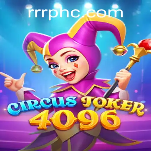 Discovering the Thrills of CircusJoker4096: A New Era in Gaming
