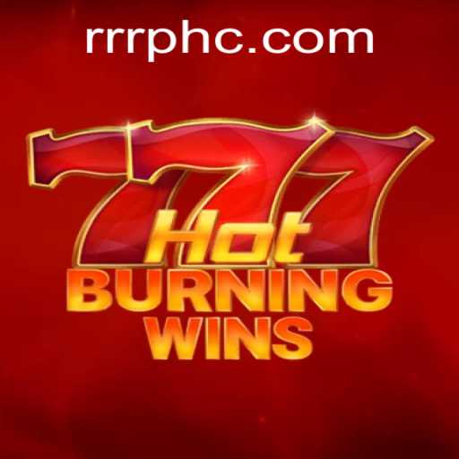 Discover the Thrill of HotBurningWins: A Comprehensive Guide